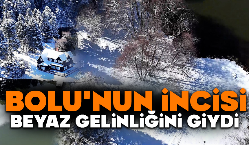 Bolu’nun incisi beyaz gelinliğini giydi