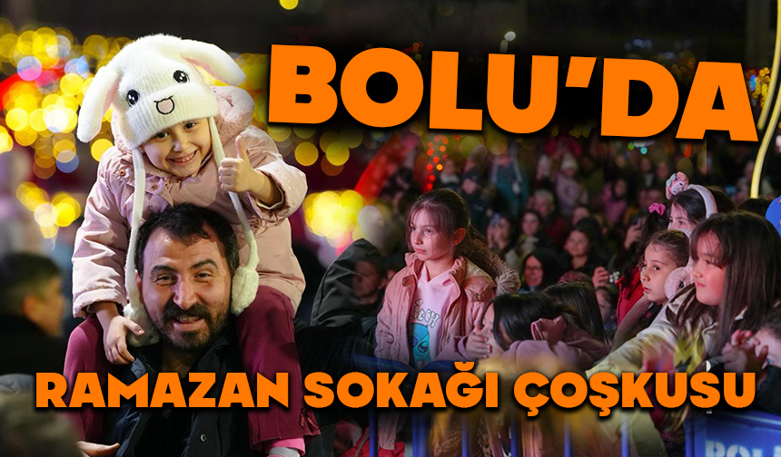 Ramazan Sokağı Boluluları Bir Araya Getirdi