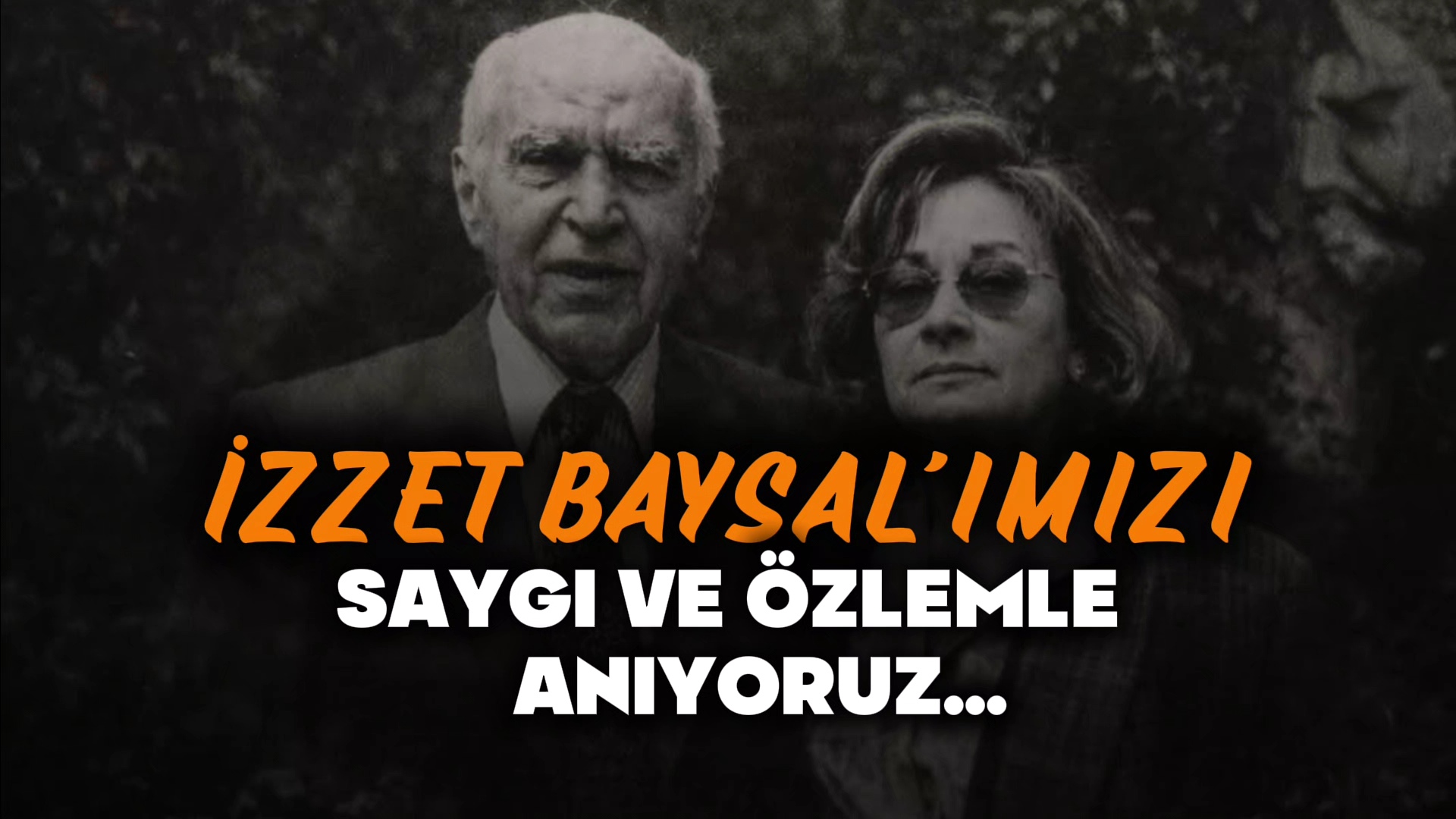 İzzet Baysal’ın 26. Ölüm Yıl Dönümü Anılıyor