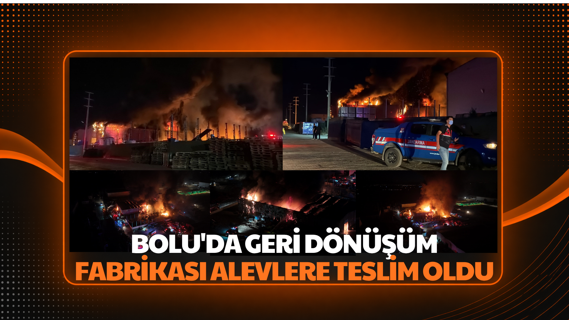 Bolu’da geri dönüşüm fabrikası alevlere teslim oldu