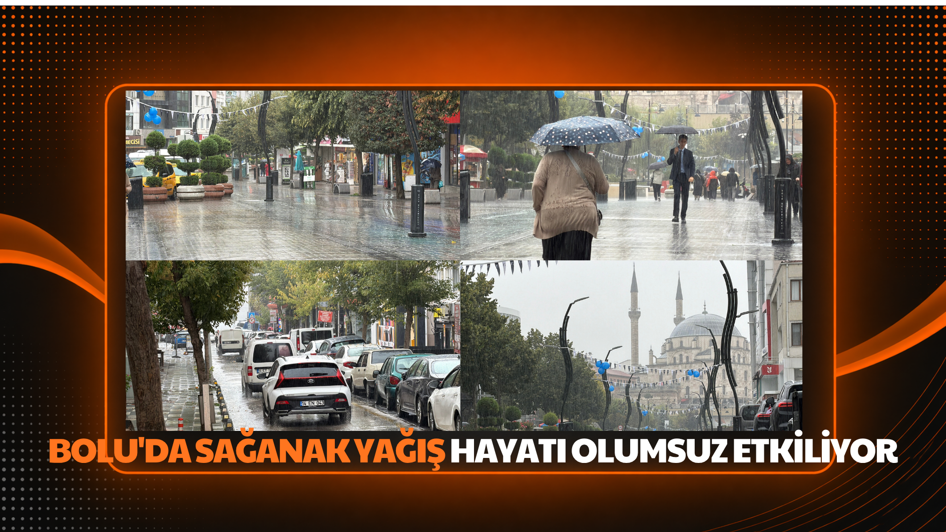 Bolu’da sağanak yağış hayatı olumsuz etkiliyor